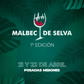 Entradas para Malbec Selva - Centro de Convenciones viernes 21 de abril