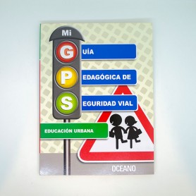 Mi GPS- libro de educación urbana- Seguridad vial